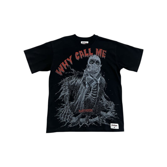 MARTYRDOM WHY CALL ME T-SHIRT