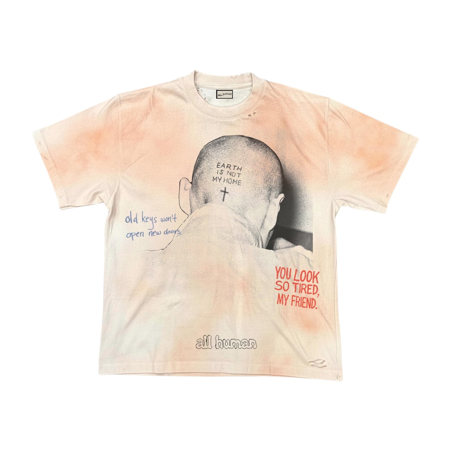 ALL HUMAN MAYBE TOMORROW SHIRT